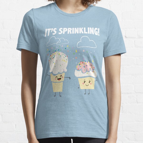It's Sprinkling Out There Funny Kawaii Emoji Emoticon Ice Cream Cone Cupcake Graphic Tee Shirt Essential T-Shirt