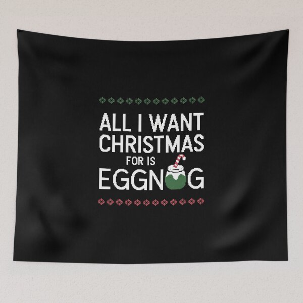 Item preview, All I Want for Christmas is Eggnog  designed and sold by These_Prints.