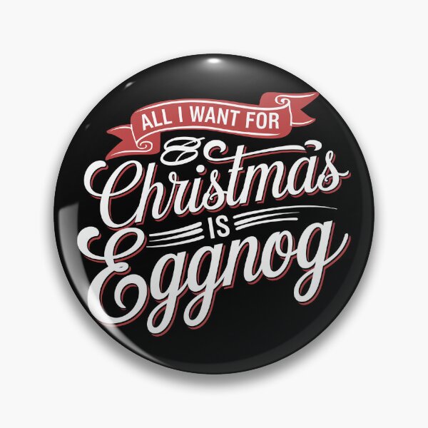 Item preview, All I Want for Christmas is Eggnog  designed and sold by These_Prints.