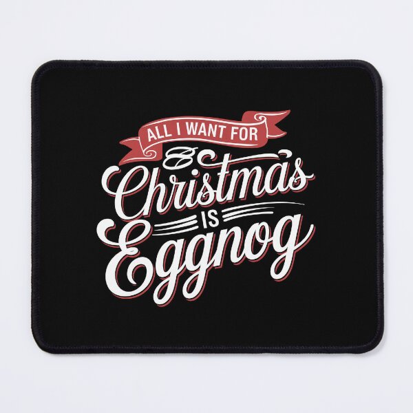 Item preview, All I Want for Christmas is Eggnog  designed and sold by These_Prints.