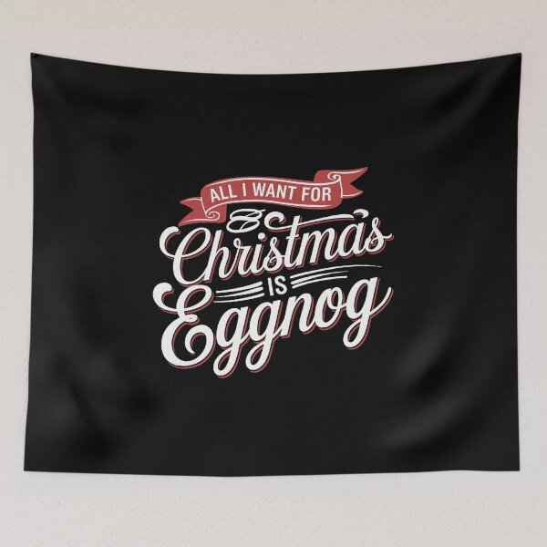 Item preview, All I Want for Christmas is Eggnog  designed and sold by These_Prints.