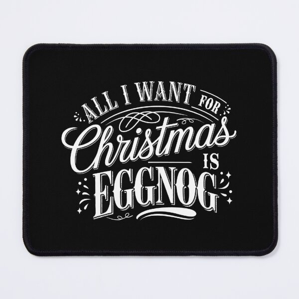 Item preview, All I Want for Christmas is Eggnog  designed and sold by These_Prints.