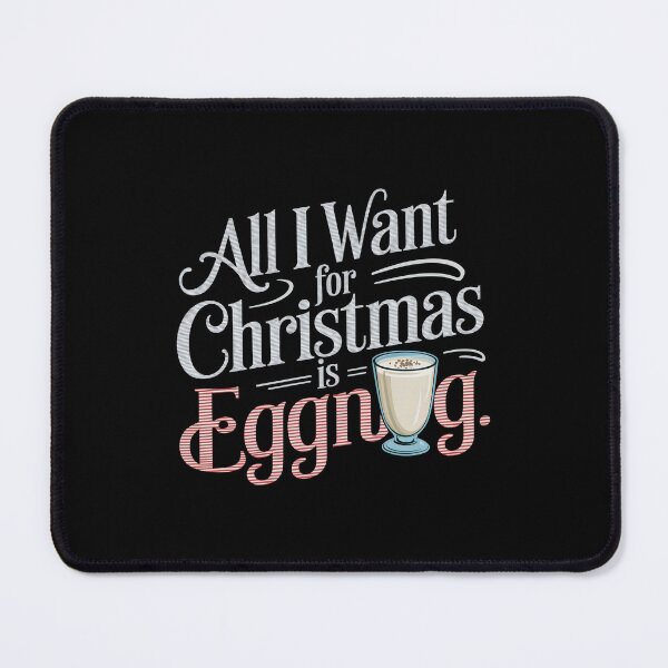 Item preview, All I Want for Christmas is Eggnog  designed and sold by These_Prints.