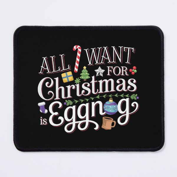 Item preview, All I Want for Christmas is Eggnog  designed and sold by These_Prints.