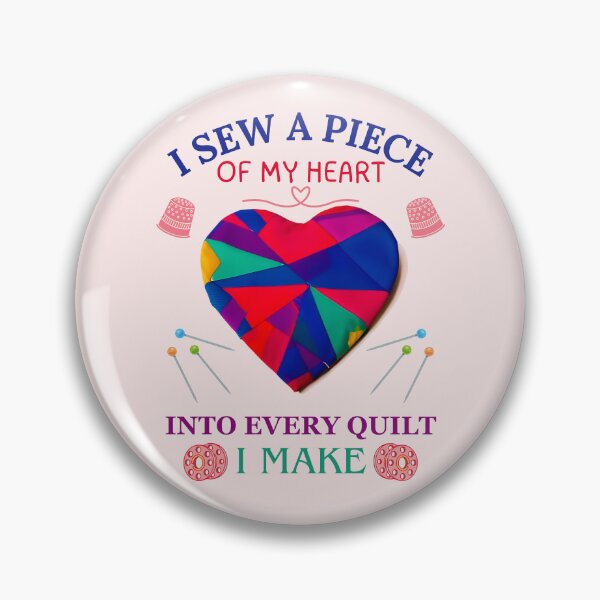 Item preview, I sew A Piece Of My Heart Into Every - Quilting Quilter Quilting Lover  designed and sold by Wiss2Arts.