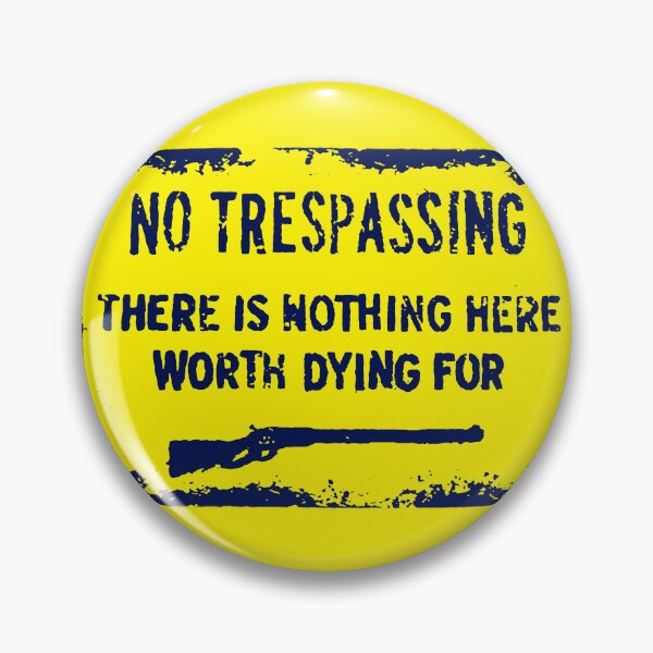 Item preview, No Trespassing – Worth Dying For Wolf Man movie 2025 designed and sold by ironpalette.