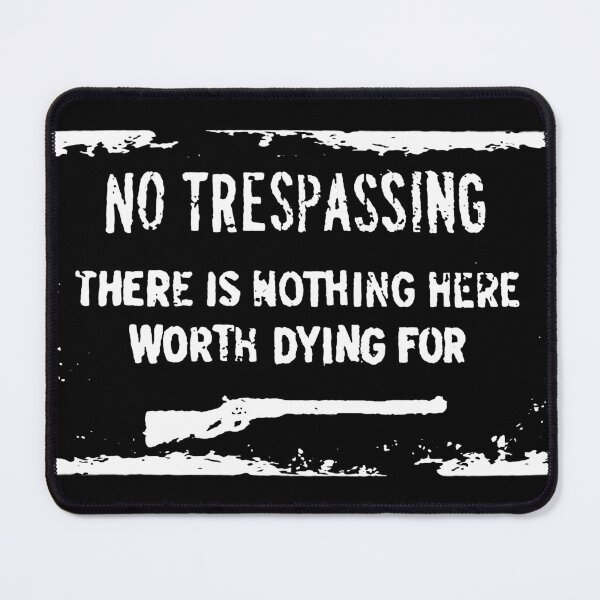 Item preview, No Trespassing – Worth Dying For Wolf Man movie 2025 designed and sold by ironpalette.