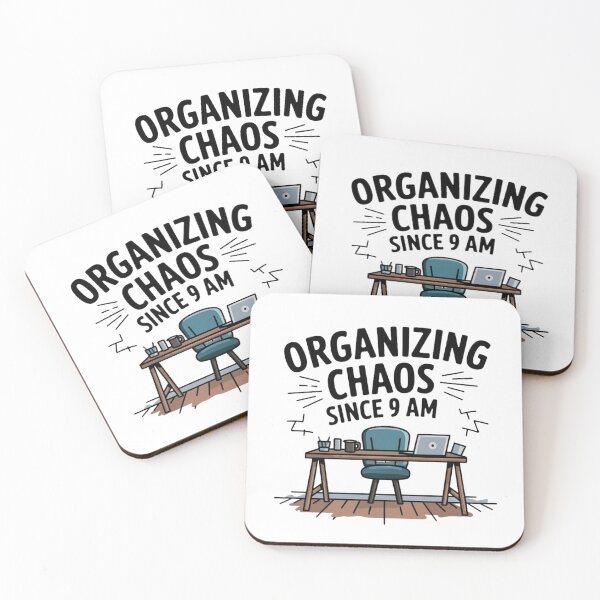 Item preview, Organizing Chaos Since 9 AM designed and sold by mj1412.