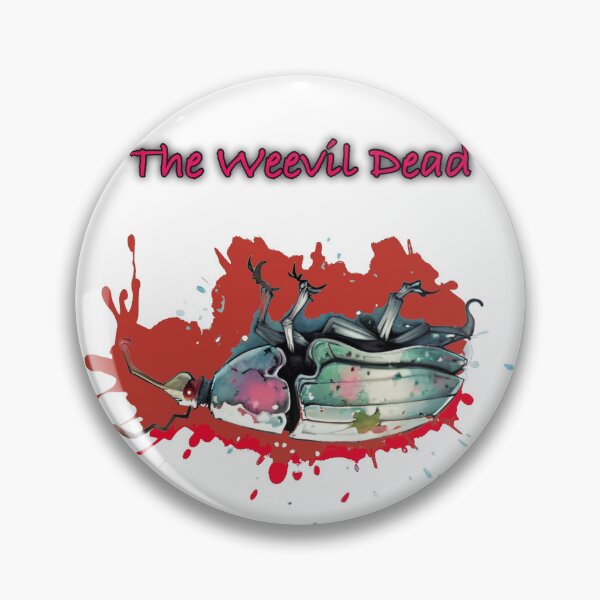 Item preview, The Weevil Dead  designed and sold by Glenbobagins.