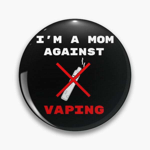 Item preview, I'm a Mom Against Vaping Aesthetic Design designed and sold by FallenStarArt.