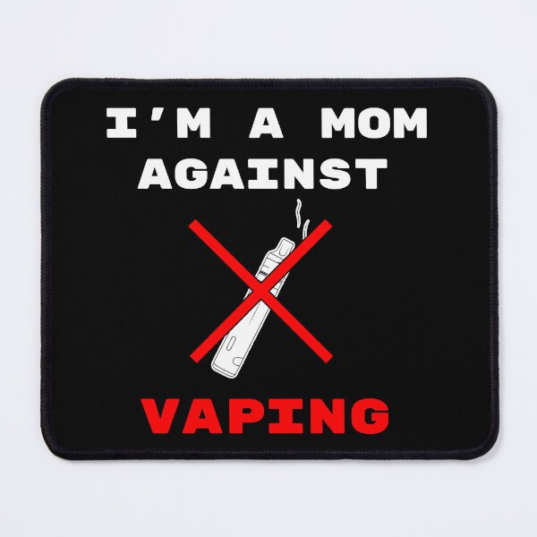 Item preview, I'm a Mom Against Vaping Aesthetic Design designed and sold by FallenStarArt.