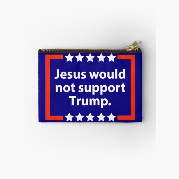 Item preview, Jesus would not support Trump  designed and sold by Rachel the Artist .