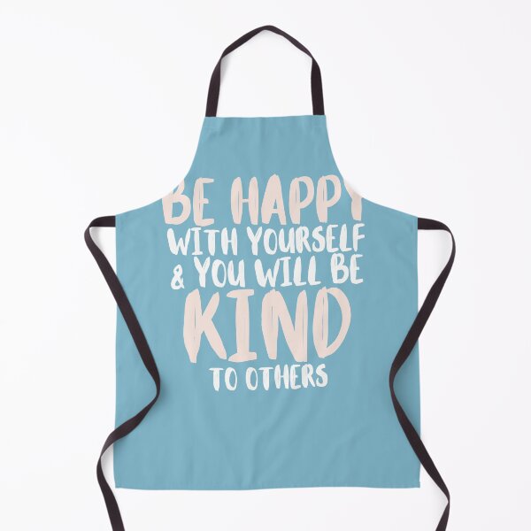 Item preview, Be Happy and you will be Kind to Others designed and sold by babyrage.