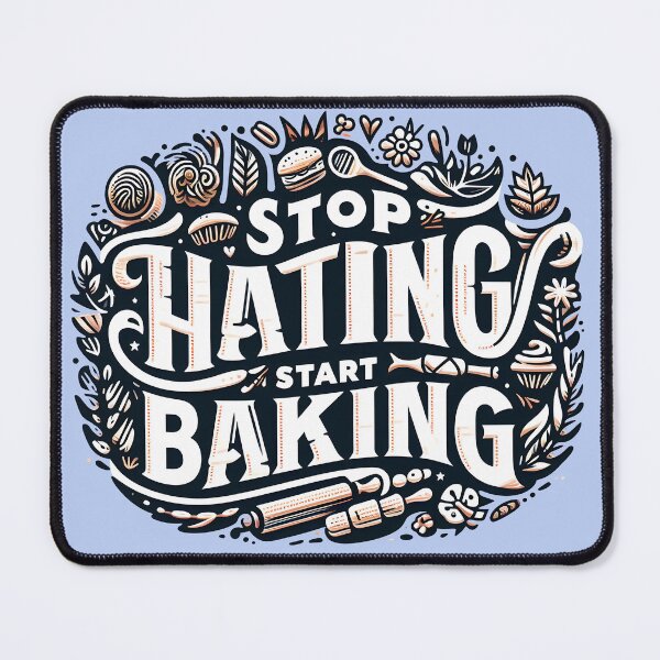Item preview, Stop Hating Start Baking, typography designed and sold by maxmaj.