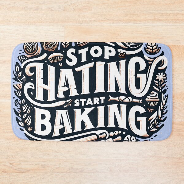 Item preview, Stop Hating Start Baking, typography designed and sold by maxmaj.