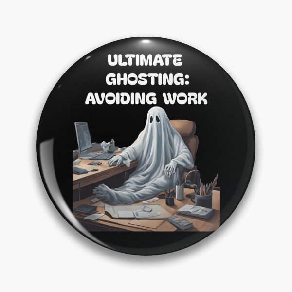 Item preview, Ultimate Ghosting: Avoiding Work -  Funny Goth Halloween Humor designed and sold by signshirtz.