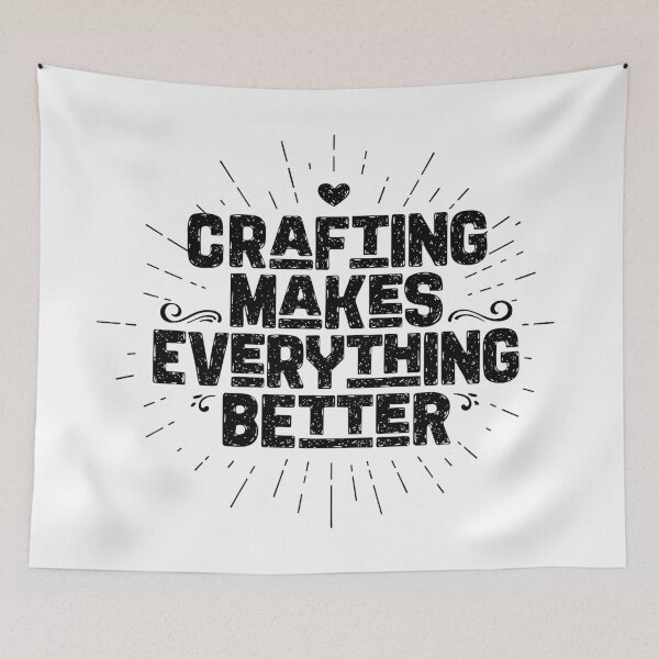 Item preview, "Crafting Makes Everything Better: DIY, Handmade Fun for Craft Addicts" designed and sold by artworkathome.