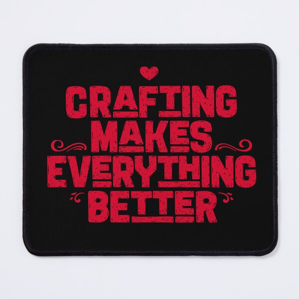 Item preview, "Crafting Makes Everything Better: DIY, Handmade Fun for Craft Addicts" designed and sold by artworkathome.