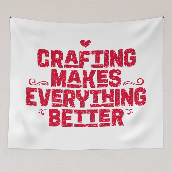Item preview, "Crafting Makes Everything Better: DIY, Handmade Fun for Craft Addicts" designed and sold by artworkathome.