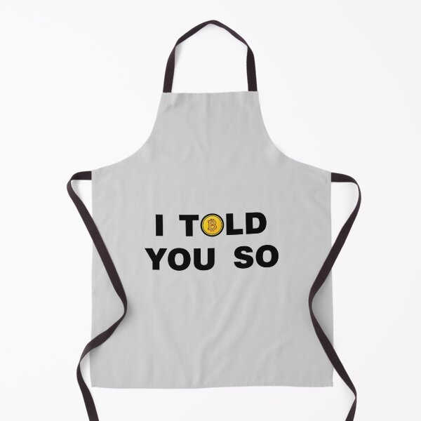 Item preview, Bitcoin I told you so designed and sold by sheelatewatia.