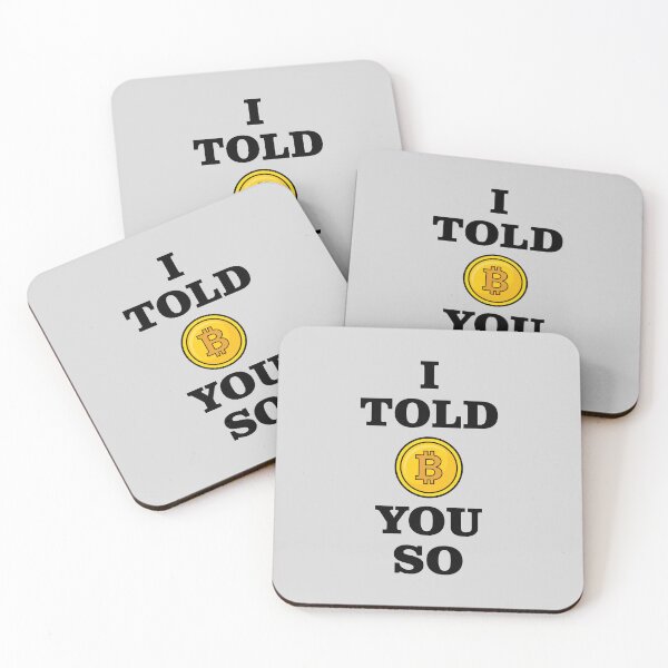 Item preview, Bitcoin I told you so designed and sold by sheelatewatia.