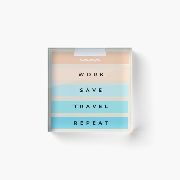 Item preview, Work Save Travel Repeat - Minimalist Design designed and sold by CreationbyNiki.
