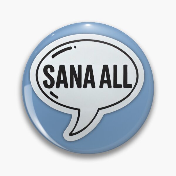Item preview, "Sana all" designed and sold by KikayMart.
