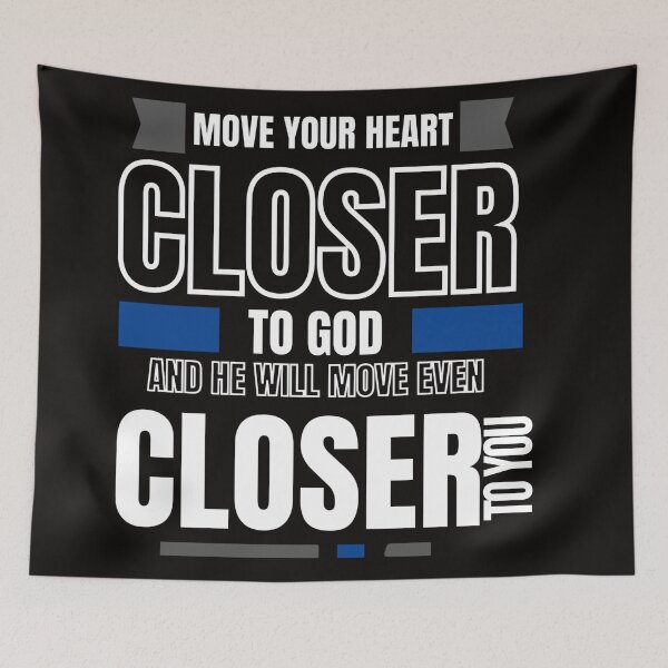 Item preview, Move closer to God designed and sold by TEE-HQ.