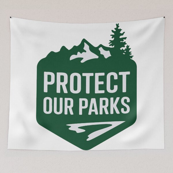 Item preview, Protect Our Parks designed and sold by SithCreation.
