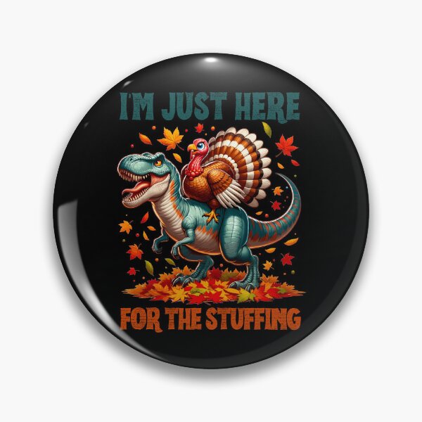 Item preview, I'm Just Here For The Stuffing Thanksgiving Food  designed and sold by ManiaGrania.