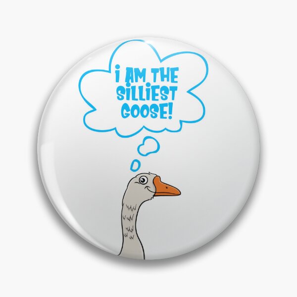 Item preview, Silliest Goose designed and sold by RMStickerCo.