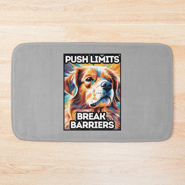 Item preview, Push Limits, Break Barriers designed and sold by AmethystStreet.