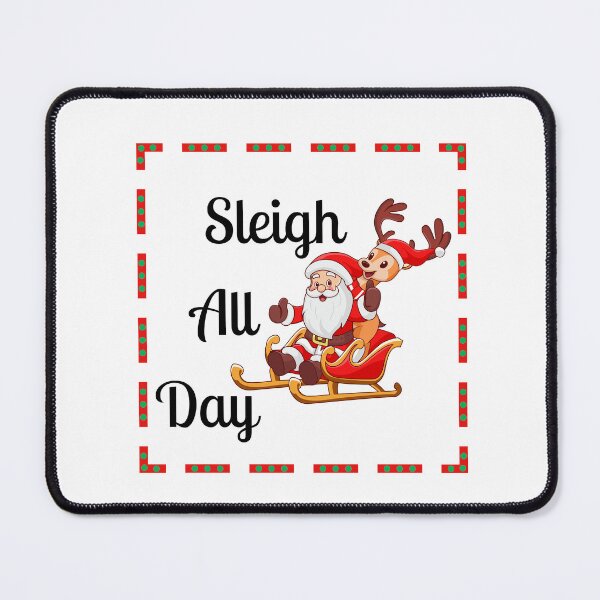 Item preview, Sleigh all day designed and sold by Jerziv-C.