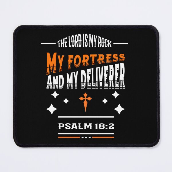 Item preview, God: My Rock and Fortress – Psalm 18:2 designed and sold by VonRauenfeld.