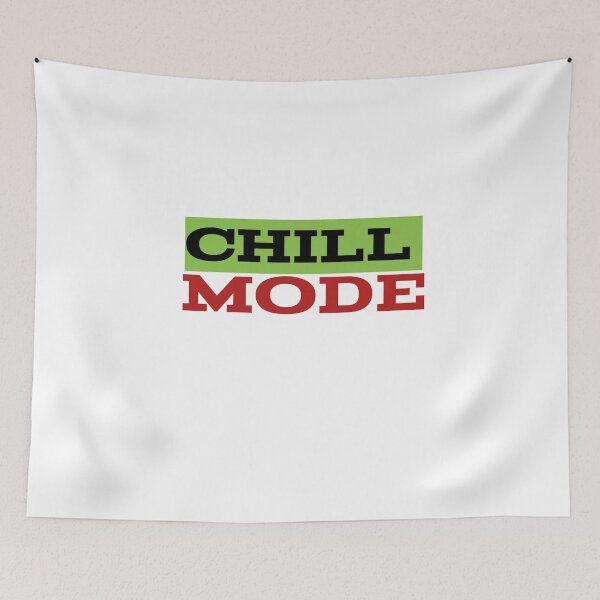 Item preview, CHILL MODE designer is very suitable for t-shirts designed and sold by Nopidesign-.