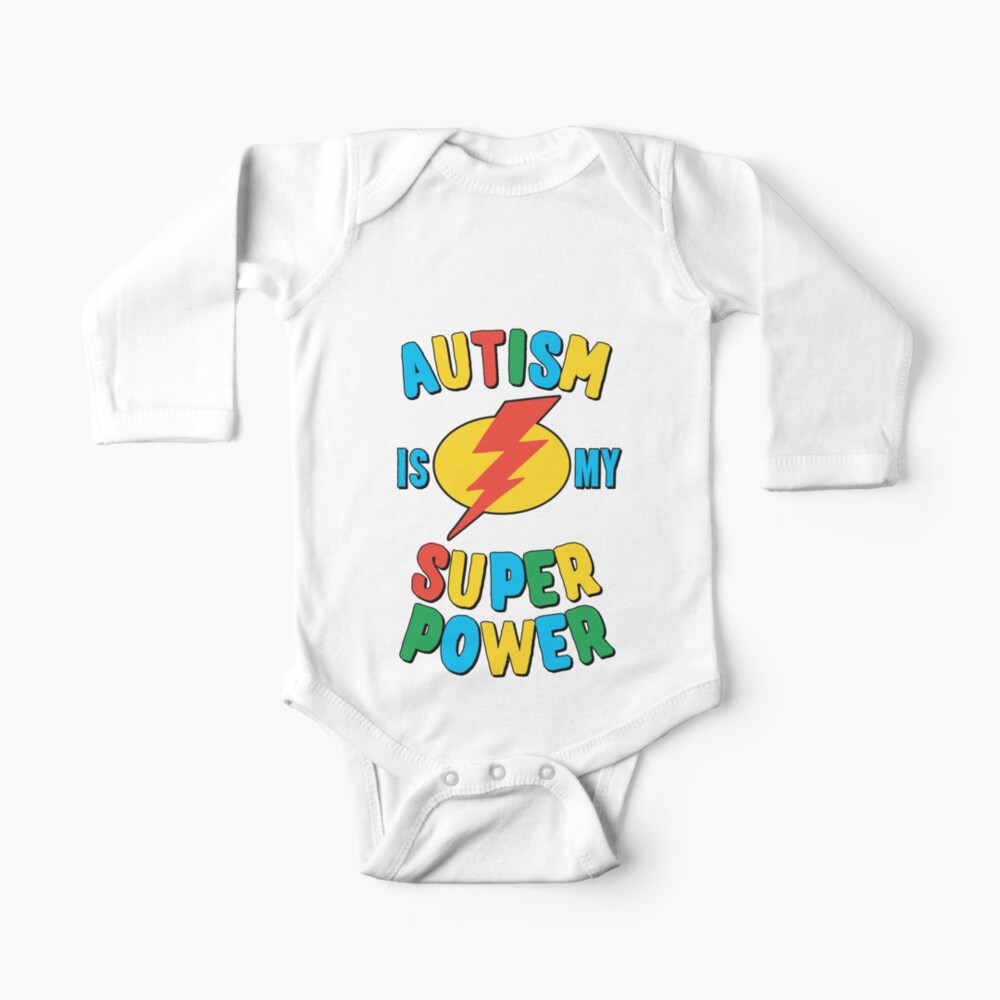 Autism Is My Super Power Multi Baby One Piece By Flippinsg Redbubble