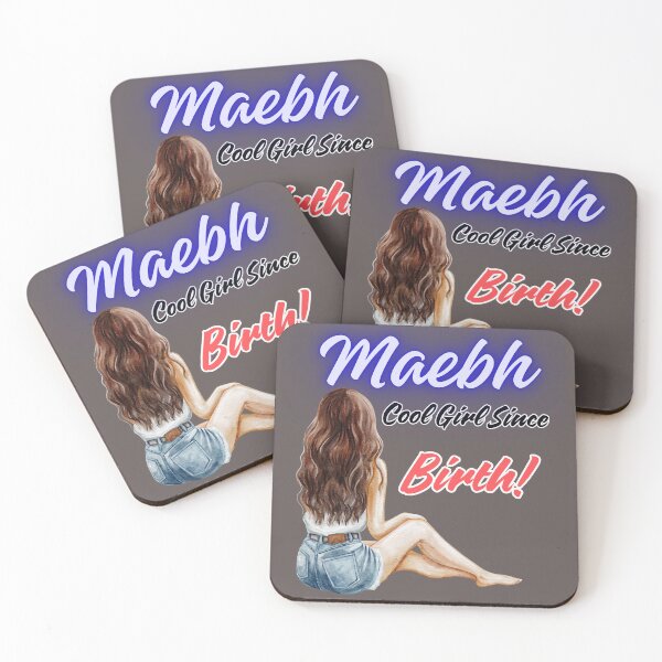 Item preview, Maebh a Cool Girl Since Birth! designed and sold by BeatyinChaos.