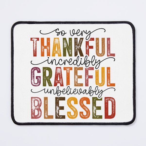 Item preview, Thankful Grateful Blessed designed and sold by miixart.