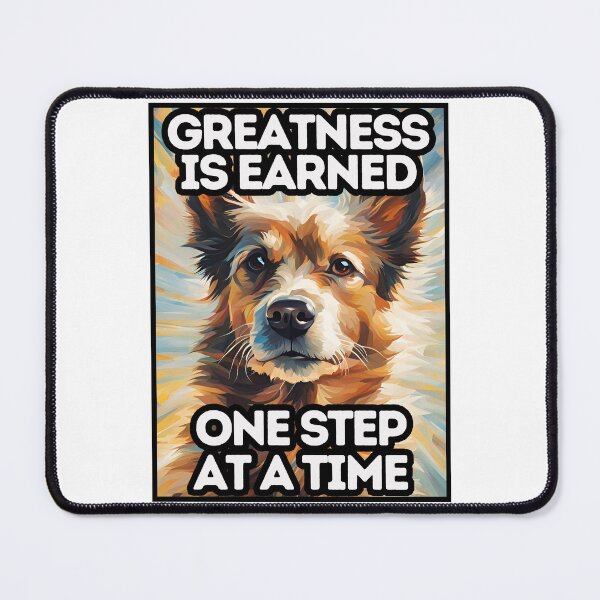 Item preview, Greatness Is Earned One Step At A Time designed and sold by AmethystStreet.