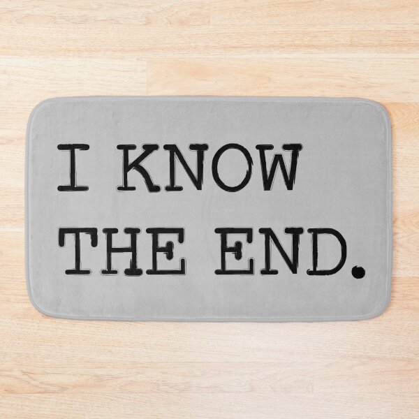 Item preview, I know the end designed and sold by sheelatewatia.