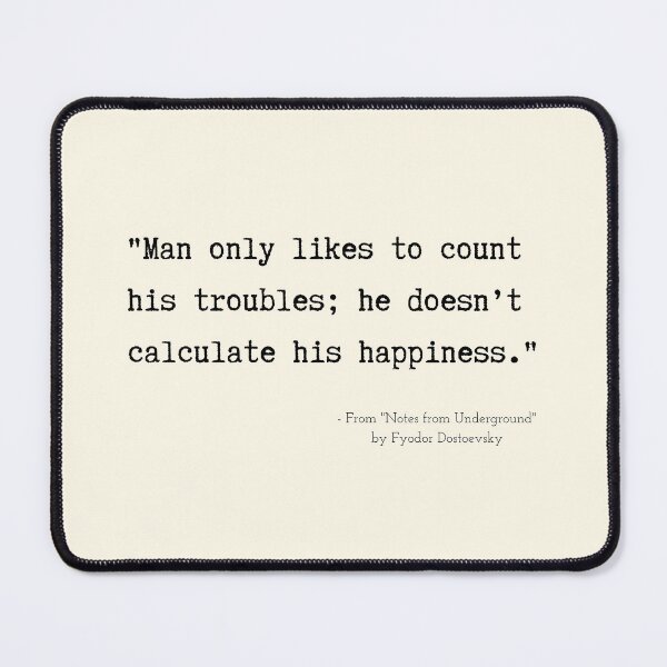 Item preview, A Quote about Blessings from "Notes from Underground" by Fyodor Dostoevsky designed and sold by Poemit.