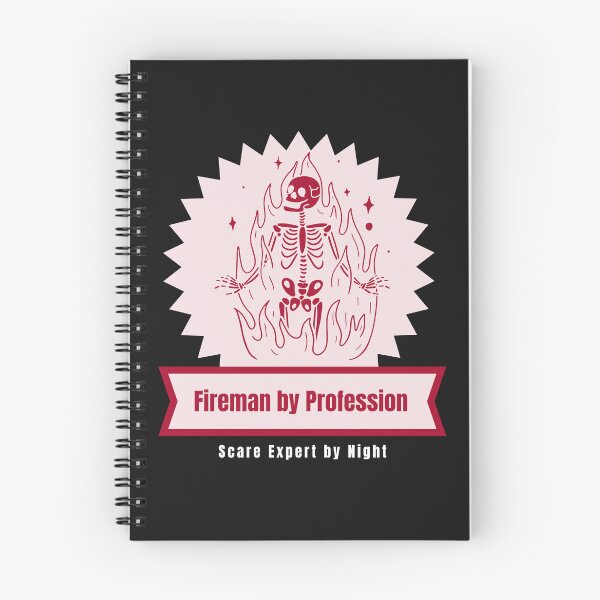 Item preview, Fireman by Profession, Scare Expert by Night designed and sold by zain1144.