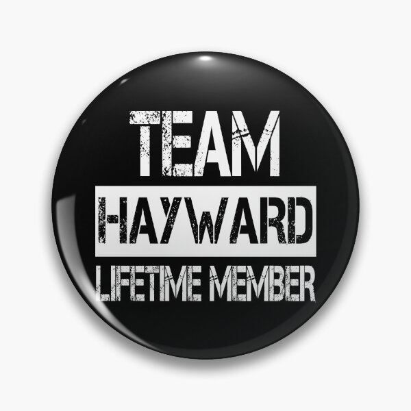 Item preview, Hayward Name Hayward Lifetime member designed and sold by Opera-Dan.