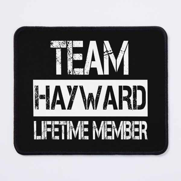 Item preview, Hayward Name Hayward Lifetime member designed and sold by Opera-Dan.