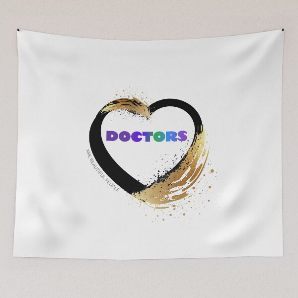 Item preview, Doctors are Beautiful People designed and sold by StormandStar.
