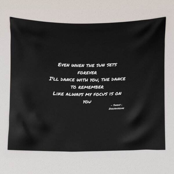 Item preview, Sweat By Zerobaseone Lyrics designed and sold by ArtRaftPro.