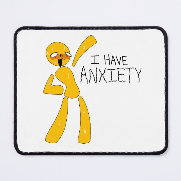 Item preview, I have Anxiety  designed and sold by Vettin-Arts.
