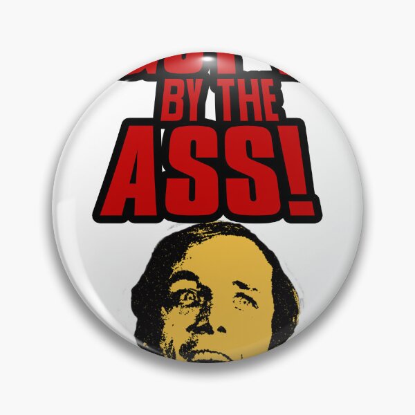 Item preview, Dawn Of The Dead "We Got This By The Ass" Roger designed and sold by ryanmegan.