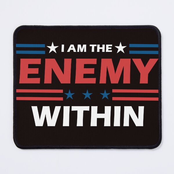Item preview, I Am The Enemy Within designed and sold by AxelBrook.