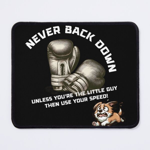 Item preview, Never Back Down designed and sold by MysteryAlien.